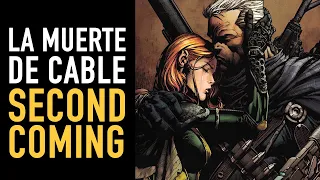 La muerte de Cable I Second Comming I Comic narrado