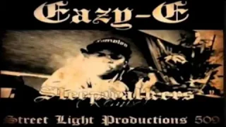 Eazy-E - SleepWalkers (OG) (Mix) (StreetLights509 Remix)