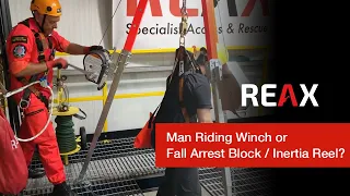 Man Riding Winch or Fall Arrest Block / Inertia Reel?