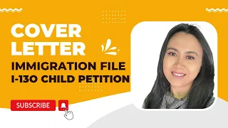 COVER LETTER I-130 SAMPLE AND CHECKLIST FOR CHILD 2022 | I-130 Petition for Alien Relative