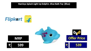 Hamleys Splash Light Up Dolphin  Blue Bath Toy  Blue