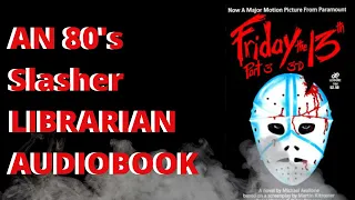 Friday the 13th Part 3: (3D) By Michael Avallone Unabridged Audiobook