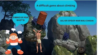 Aaj kri spider-man wali chadai  #adifficultgameaboutclimbing  #games #gaming #viral #viralvideo