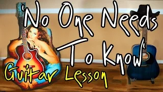 How to Play "No One Needs To Know" by Shania Twain on Guitar (Easy Guitar Lesson)