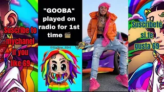 6ix9ine song GOOBA play on radio for 1st time /primera ves la cancion de 69 en el radio