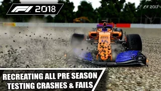 F1 2017 GAME: RECREATING ALL THE 2018 PRE SEASON TESTING CRASHES, FAILS & MISTAKES