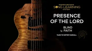 🎸 How to Play "Presence of the Lord" on Guitar - Performance - Song Lesson