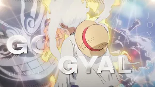 Go Gyal - Luffy Gear 5 [Edit/AMV]! +( Free Pf )