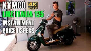 KYMCO LIKE ITALIA 125 Installment Price Specs