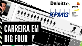 Como é a carreira em uma BIG FOUR? Consultor da Deloitte compartilha sua carreira