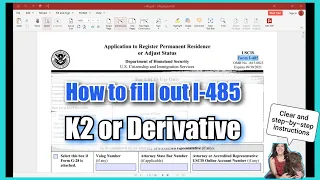 HOW TO FILL OUT FORM I-485 for K2 or DERIVATIVE APPLICANT (ENGLISH) | Greencard/Adjustment of Status