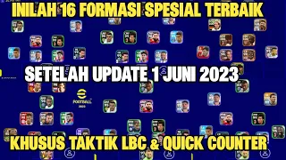 16 FORMASI TERBAIK KHUSUS TAKTIK LBC & QUICK COUNTER PALING OP DI EFOOTBALL 2023 MOBILE