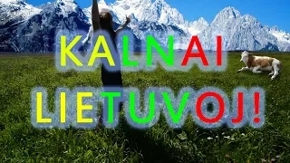 Į Lietuvos Aukštumas!