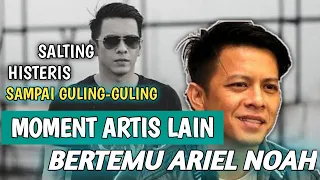 🔴 PESONA ARIEL NOAH TIADA TANDING‼️Momen Ketika Artis Lain Bertemu Dengan Ariel NOAH