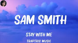 Stay With Me - Sam Smith (Lyrics) | Mike Posner, Lewis Capaldi,...(Mix Lyrics) (Mix Lyrics)