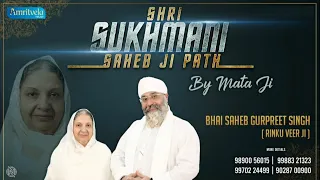 PLEASE SHARE - SHRI SUKHMANI SAHEB JI PATH & MOOL MANTRA LIVE -25th JULY 2020