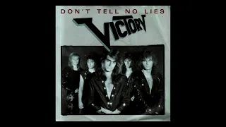 Victory - Don't Tell No Lies 1989 Remastered 2024