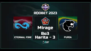 ETERNAL FIRE vs. FURIA | 3. HARİTA MIRAGE | Roobet 2023