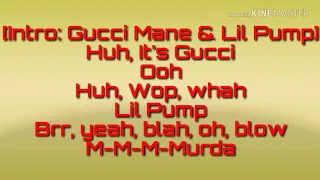 Lil Pump X Gucci Mane - Kept Back (Lyric video)