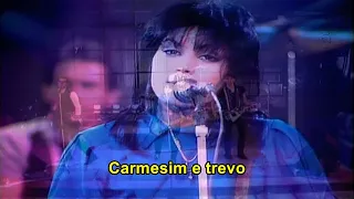 Joan Jett And The Blackhearts - Crimson And Clover  (Tradução)