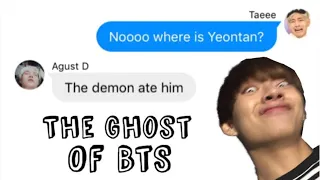 BTS texts- The Ghost of BTS