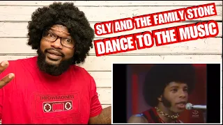 Sly And The Family Stone - Dance To The Music | REACTION