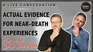 Near-Death Experiences: The Evidence