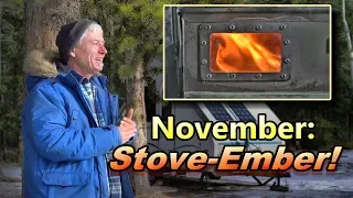 November Stove-Ember! More Winter Camping in an A-Frame