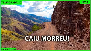 A VERDADEIRA ESTRADA DA MORTE NA BOLÍVIA EXTREMA T10EP14