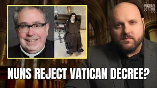 Texas Carmelite Nuns REJECT Vatican Decree?