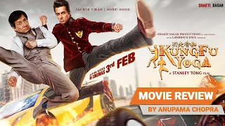 Kung Fu Yoga Movie Review | Anupama Chopra | Film Companion