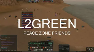 L2 Green. peacezonefriends ft.apexcrew