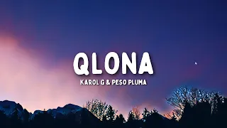 QLONA - Karol G y Peso Pluma tradução (PT/BR)