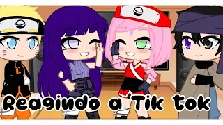 🍥||Reagindo a Tik Tok||🍥 {Naruhina e Sasusaku}