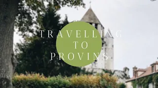 DAY TRIP TO PROVINS, FRANCE // TRAVEL DIARIES // PATRICIABLACC