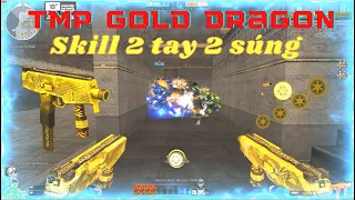 Dual Steyr TMP-Gold Dragon - Pun Thiện Zombie