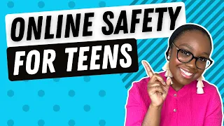 Online Safety for Teens  | Holistic Online Safety