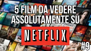 5 FILM DA NON PERDERE SU NETFLIX #9