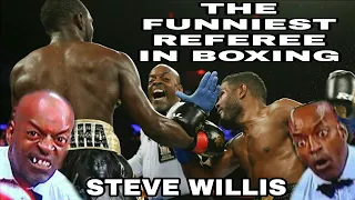 BOXING FUNNY BUT FAIR AND GOOD REFEREE - STEVE WILLIS FUNNY BOXING
