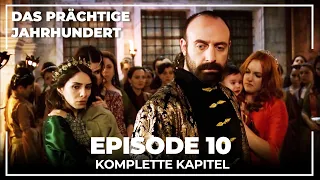 Das Prächtige Jahrhundert | Episode 10