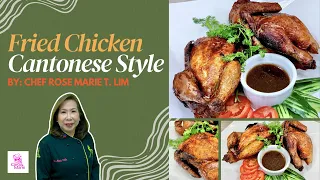 Fried Chicken Cantonese Style