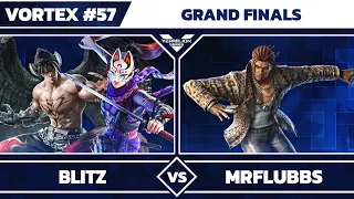 [Vortex #57] BLITZ vs MrFlubbs - Grand Finals - Tekken 7