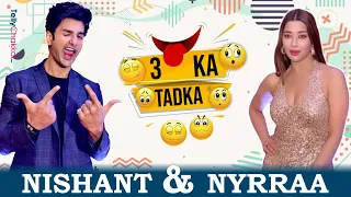 Nyra और Nishant का दिखा Naughty अंदाज़ | Teen Ka Tadka | Exclusive