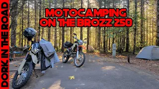 Can You Go Motorcycle Camping on a $2000 Dual Sport Bike? Motocamping on My Brozz 250