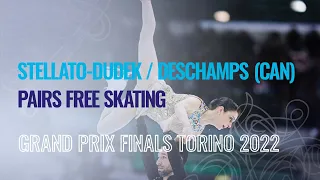 STELLATO-DUDEK / DESCHAMPS (CAN) | Pairs Free Skating | Torino 2022 | #GPFigure