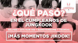 JIKOOK - ¿Qué pasó en el cumpleaños de JungKook? Teorías + BTS RUN 149 ¡MÁS! (Cecilia Kookmin)