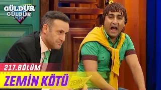 Güldür Güldür Show 217.Bölüm - Zemin Kötü