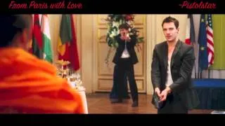 From Paris with Love ~ Clip