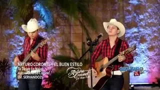 Arturo Coronel y El Buen Estilo - Te Deseo Lo Mejor (En Vivo 2016)