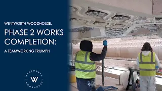 Phase 2 works completion: A Teamworking Triumph | #wentworthwoodhouse |